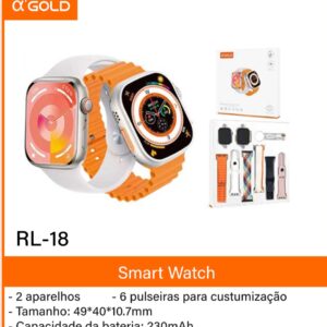 Relogio Smart Watch A'gold RL-18 C/6 pulseiras e 2 Aparelhos